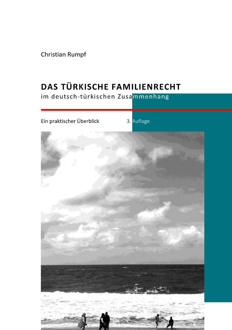 Das türkische Familienrecht im deutsch-türkischen Zusammenhang 2024